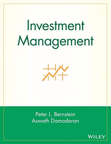 Investment management; Peter Bernstein, Aswath Damodaran; 1998