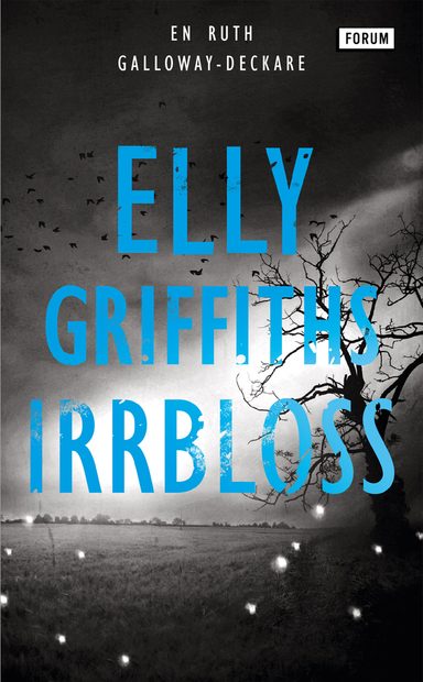 Irrbloss; Elly Griffiths; 2021