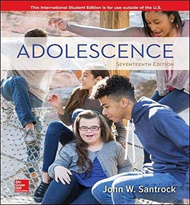 ISE Adolescence; John Santrock; 2018