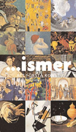 ...ismer : att förstå konst; Stephen Little; 2010