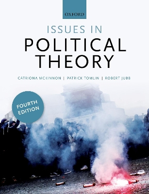 Issues in Political Theory; Catriona McKinnon; 2019