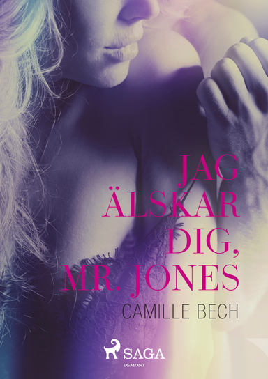 Jag älskar dig, mr Jones; Camille Bech; 2018