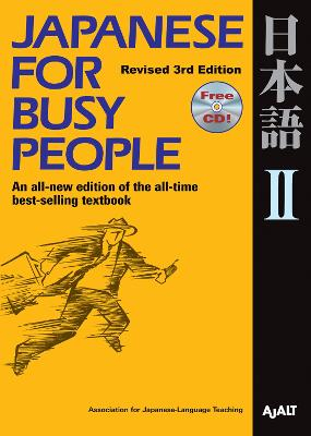 Japanese For Busy People 2; Association For Japanese-Language Teaching (Ajalt); 2011