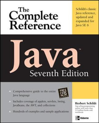 Java : the complete reference; Herbert Schildt; 2007