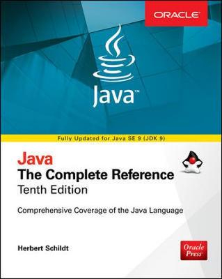 Java: The Complete Reference; Herbert Schildt; 2017