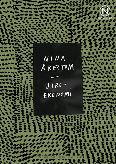 Jiroekonomi; Nina Åkestam; 2014