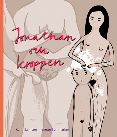 Jonathan och kroppen; Karin Salmson; 2007