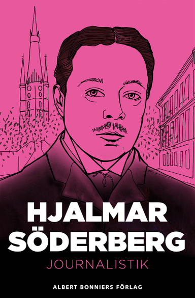 Journalistik; Hjalmar Söderberg; 2015