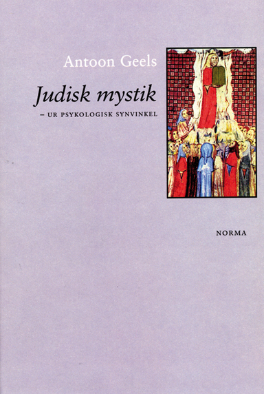 Judisk mystik : ur psykologisk synvinkel; Antoon Geels; 1997