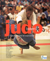 Judoboken  Från nybörjare till avancerad; Jan Stener, Christer Löfgren, Josef Macias, Wolfgang Biedron, Björn Nyberg, Ulf Sjulander, Thomas Rundqvist; 2004