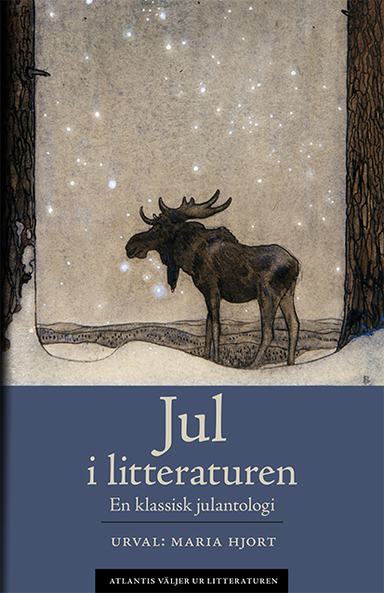 Jul i litteraturen : en klassisk julantologi; Hans  Christian Andersen, Carl Michael Bellman, Karin Boye, Heinrich Böll, Arthur Conan Doyle, Jan Fridegård, Åke Holmberg, Tove Jansson, Erik Axel Karlfeldt, Selma Lagerlöf, Anna Maria Lenngren, Fritiof Nilsson Piraten, Viktor Ryberg, Oline Stig, Olof Strandberg, Hjalmar Söderberg, Esaias Tegnér, Dylan Thomas, Anton Tjechov, Robert Walser, Jean Webster, Sonja Åkesson, Klas Östergren; 2017