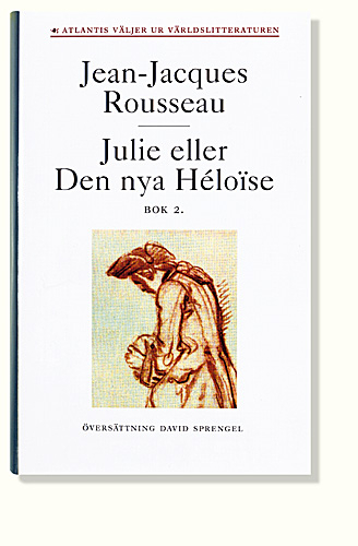 Julie eller Den nya Héloïse 2; Jean-Jacques Rousseau; 1999