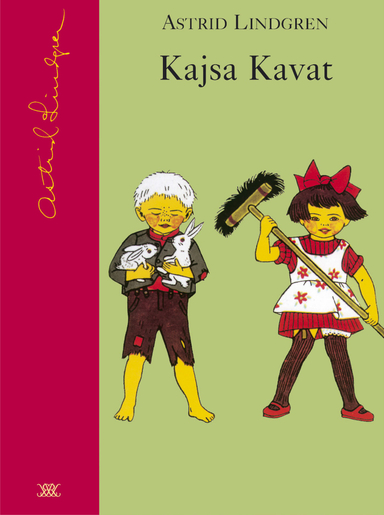 Kajsa Kavat; Astrid Lindgren; 2003