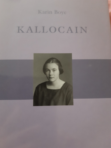 Kallocain; Karin Boye; 2007