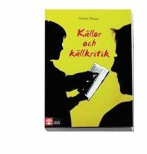 Källor och källkritik; Christer Öhman; 2009