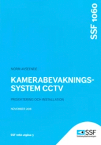 Kamerabevakningssystem CCTV; SSF stöldskyddsföreningen; 2018