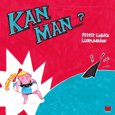 Kan man?; Petter Lidbeck; 2014