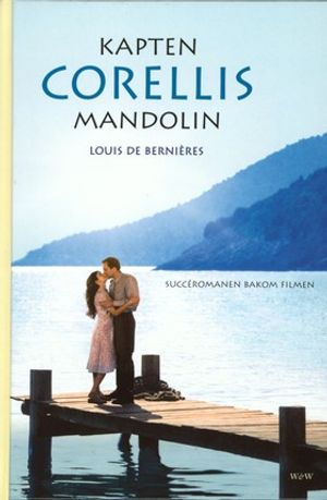 Kapten Corellis mandolin; Louis de Bernières; 2001