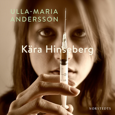 Kära Hinseberg; Ulla-Maria Andersson; 2017