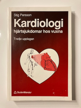 Kardiologi: hjärtsjukdomar hos vuxna; Stig Persson; 1992