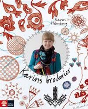 Karins broderier; Karin Holmberg; 2010