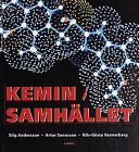 Kemin i samhället; Stig Andersson, Artur Sonesson, Nils-Gösta Vannerberg; 1999