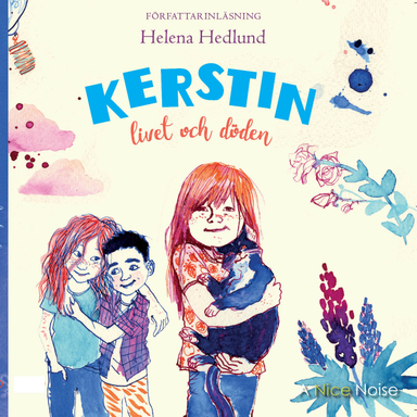 Kerstin, livet och döden; Helena Hedlund; 2020