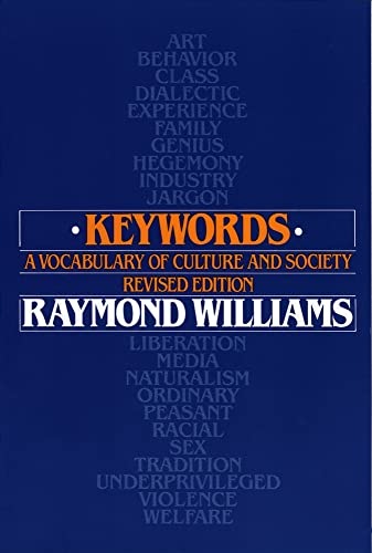 Keywords : a vocabulary of culture and society; Raymond. Williams; 1985