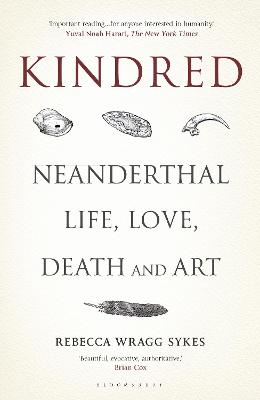 Kindred; Rebecca Wragg Sykes; 2020