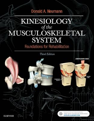 Kinesiology of the Musculoskeletal System; Donald A Neumann; 2017