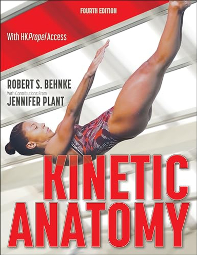 Kinetic anatomy; Robert S. Behnke; 2022