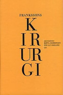 Kirurgi; Ulf Haglund, Dag Arvidsson, Bertil Hamberger; 1997