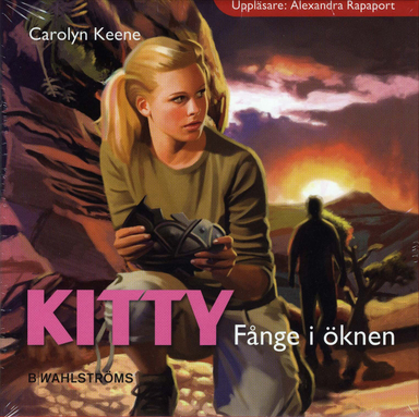 Kitty Fånge i öknen; Carolyn Keene; 2007