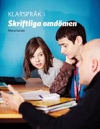 Klarspråk i skriftliga omdömen; Maria Sundin; 2010