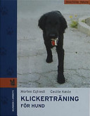 Klickerträning; Morten Egtvedt; 2002