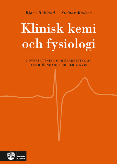 Klinisk kemi och fysiologi; Bjørn Hokland, Steinar Madsen; 1996