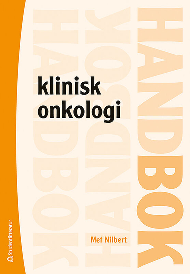 Klinisk onkologi; Mef Nilbert; 2013