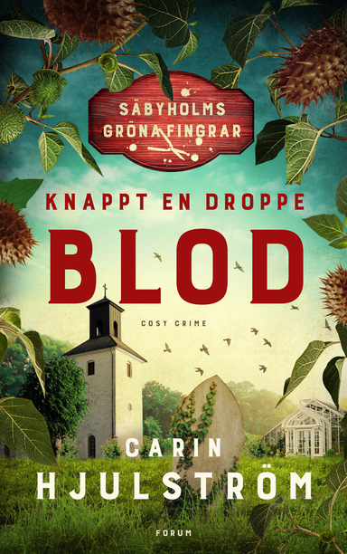 Knappt en droppe blod; Carin Hjulström; 2021