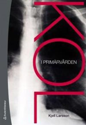 KOL i primärvården; Kjell Larsson; 2013