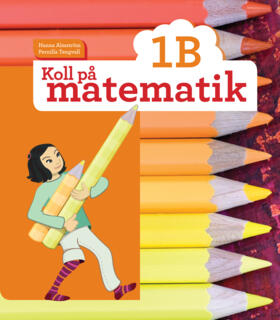 Koll på matematik 1B; Hanna Almström, Pernilla Tengvall; 2014