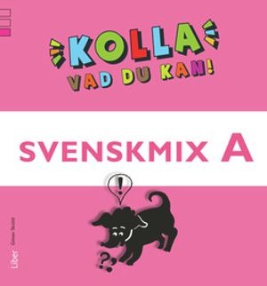 Kolla vad du kan Svenskmix A; Gitten Skiöld; 2010