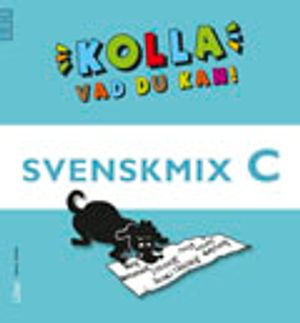 Kolla vad du kan Svenskmix C; Gitten Skiöld; 2011