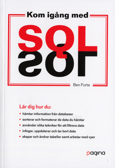 Kom igång med SQL; Ben Forta; 2006