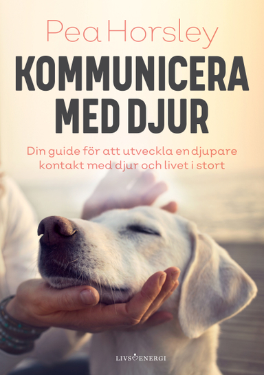 Kommunicera med djur; Pea Horsley; 2023