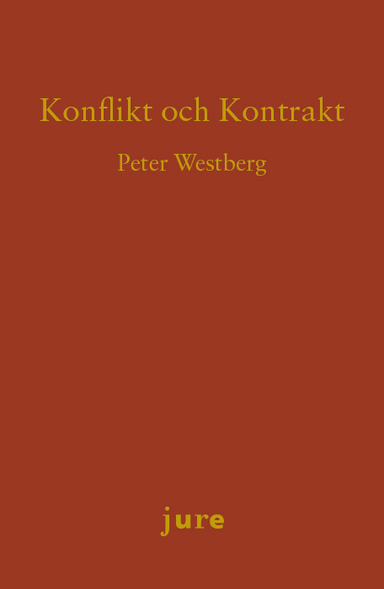 Konflikt och kontrakt; Peter Westberg; 2020