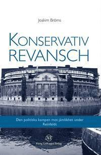 Konservativ revansch; Joakim Bröms; 2014