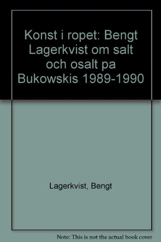 Konst i ropet: Bengt Lagerkvist om sålt och osålt på Bukowskis 1989-1990; Bengt Lagerkvist; 1990