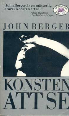 Konsten att se; John Berger; 1987