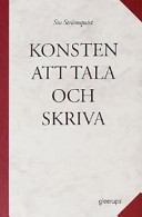 Konsten att tala och skriva; Siv Strömquist; 2000