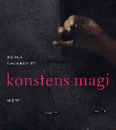 Konstens magi; Bengt Lagerkvist; 1998